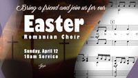 Easter Romanian Choir - 04.12.26