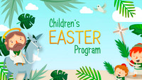 04.13.25 - Palm Sunday - Children's Easter Program